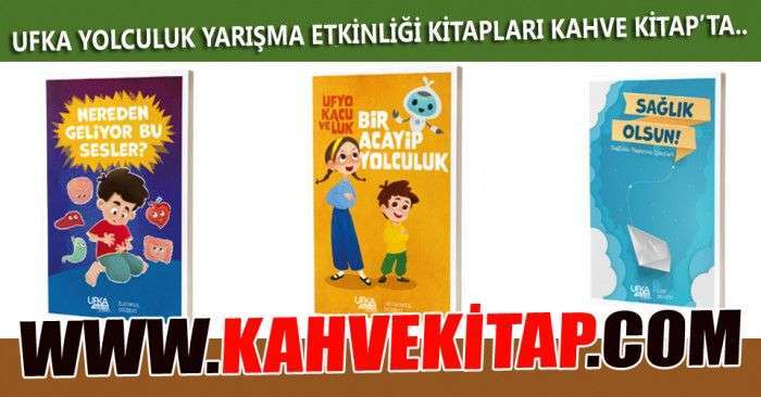 Ufka Yolculuk Yarışma Kitapları Kahve Kitap'ta..