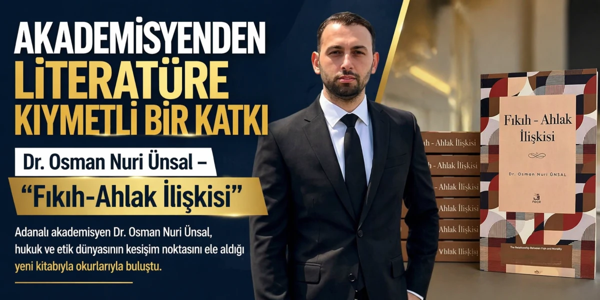 AKADEMİSYENDEN LİTERAT&Uuml;RE KIYMETLİ BİR KATKI