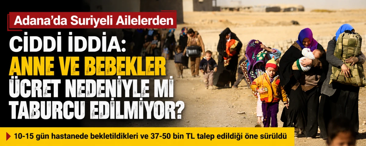 Anne ve Bebekler Hastanede &Uuml;cret Nedeniyle Mi Bekletiliyor?