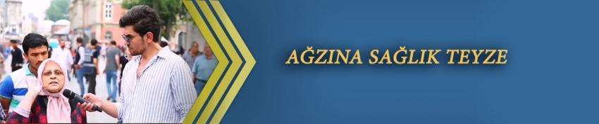 Ağzına Sağlık Teyze