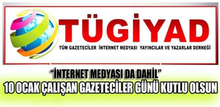 10 OCAK KUTLU OLSUN YENİ MEDYA UNUTULMASIN